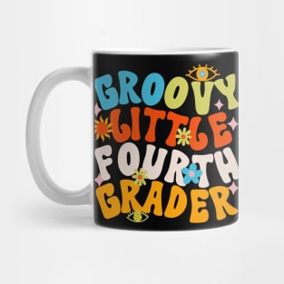 Groovy Little FOUTRH Grader First Day of School Mug